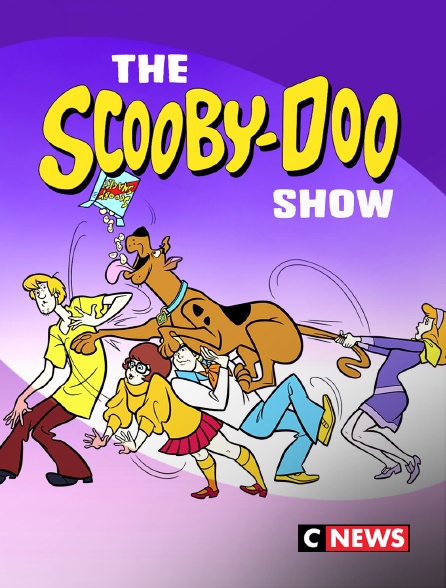 CNEWS - Le Scooby Doo Show
