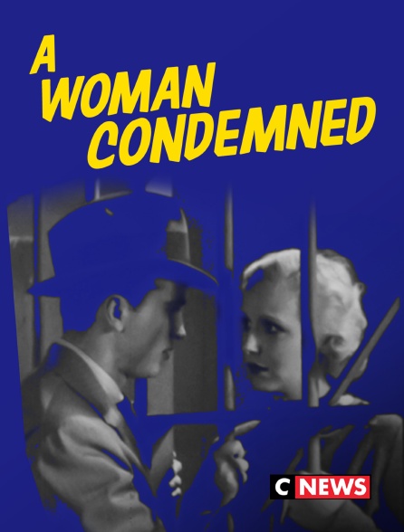 CNEWS - A woman condemned