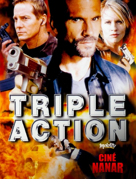 Ciné Nanar - Triple Action