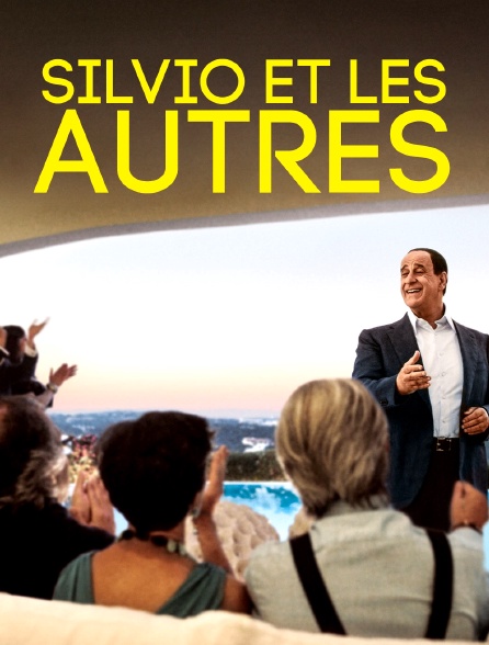 Silvio et les autres