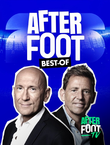 After Foot TV - Best of After Foot TV