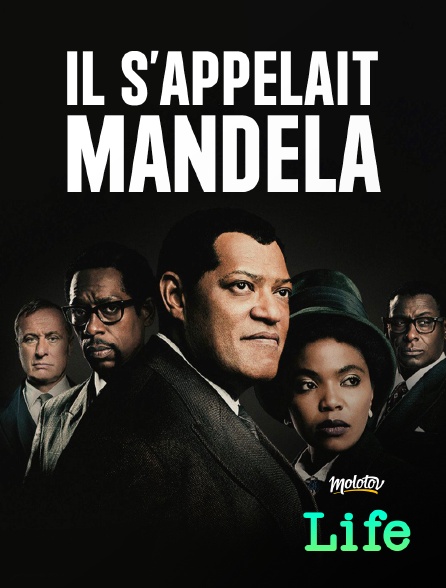 Molotov Channels Life - Il s'appelait Mandela