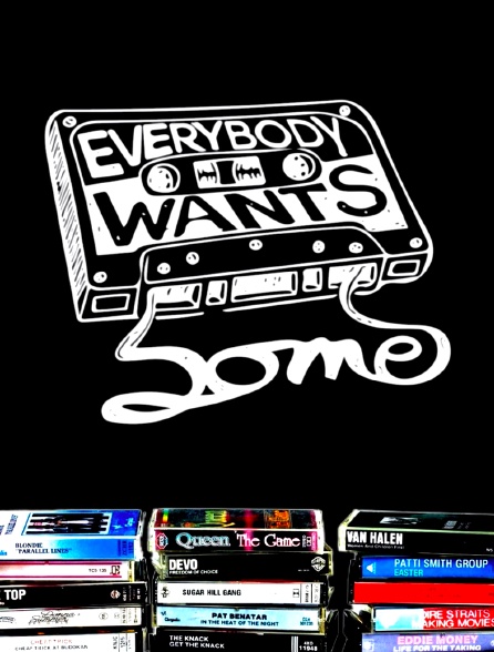 Everybody Wants Some !!
