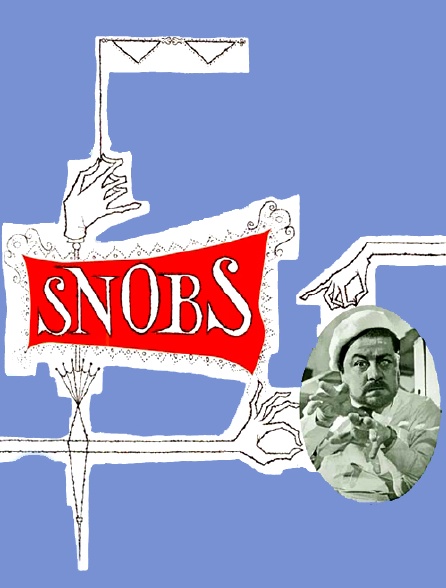Snobs !