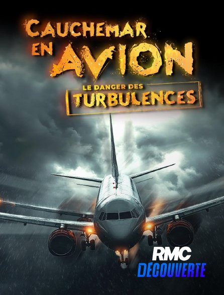 RMC Découverte - Cauchemar en avion : le danger des turbulences en replay