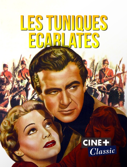 Ciné+ Classic - Les tuniques écarlates