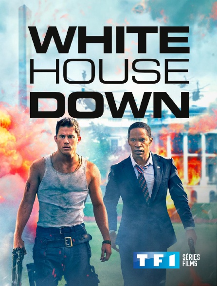 TF1 Séries Films - White House Down