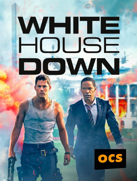 OCS - White House Down