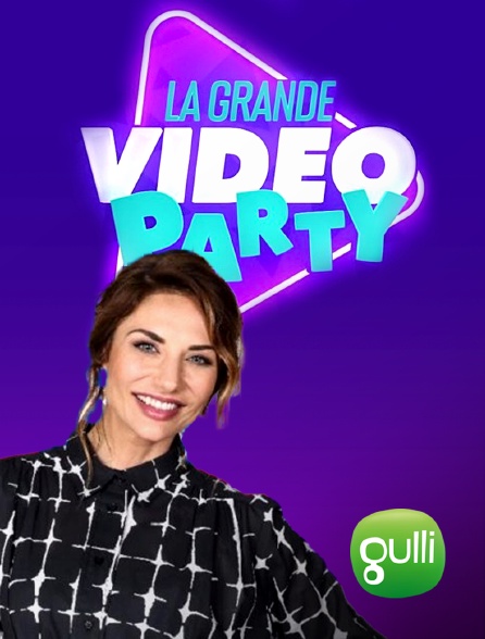 Gulli - La grande vidéo party