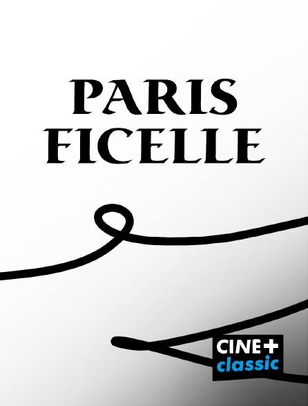 CINE+ Classic - Paris ficelle