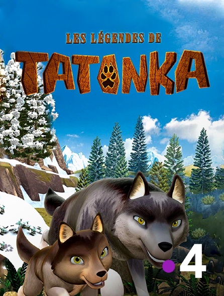 France 4 - Les légendes de Tatonka