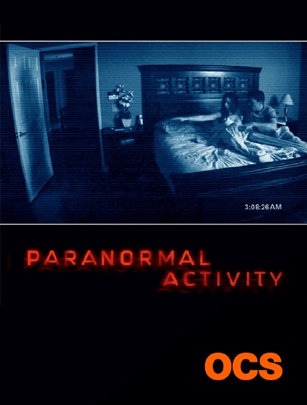 OCS - Paranormal Activity