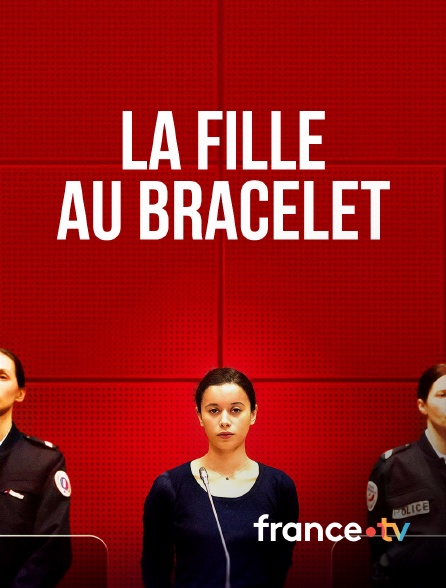 france.tv - La fille au bracelet