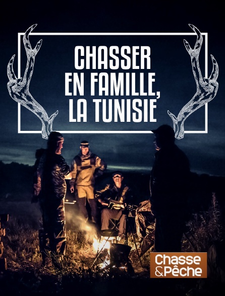 Chasse et pêche - Chasse en famille en Tunisie