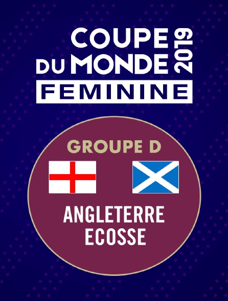 Football -  Coupe du monde féminine : Angleterre / Ecosse