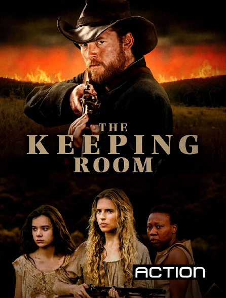 Action - The Keeping Room