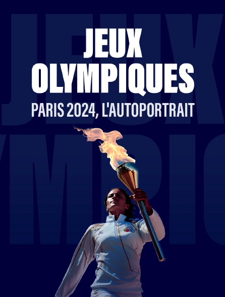 Paris 2024, l'autoportrait