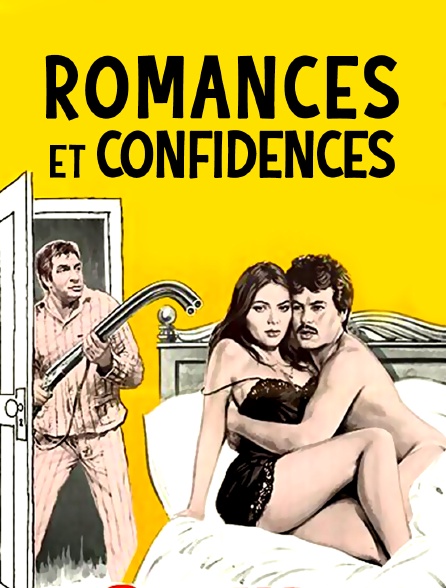 Romances et confidences