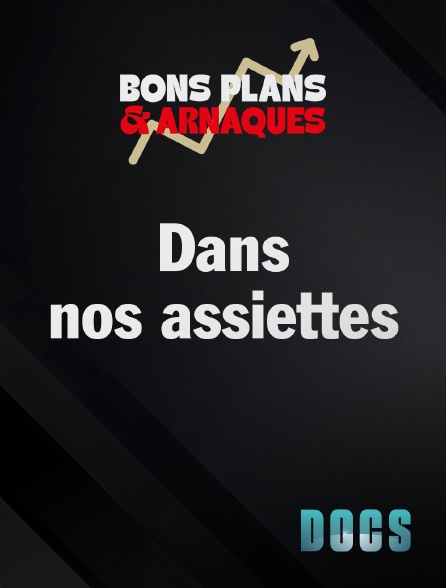 Molotov Channels Docs - Dans nos assiettes