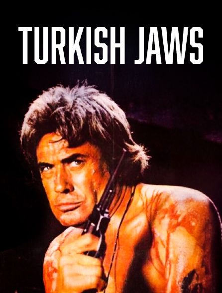 Turkish Jaws