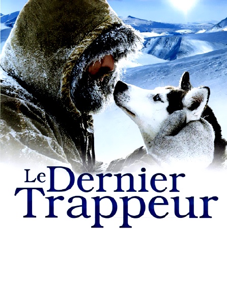 Le dernier trappeur