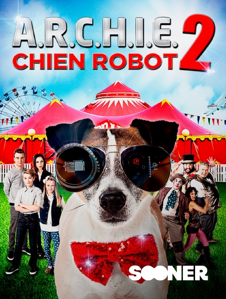 Sooner - A.R.C.H.I.E. 2 : Chien Robot
