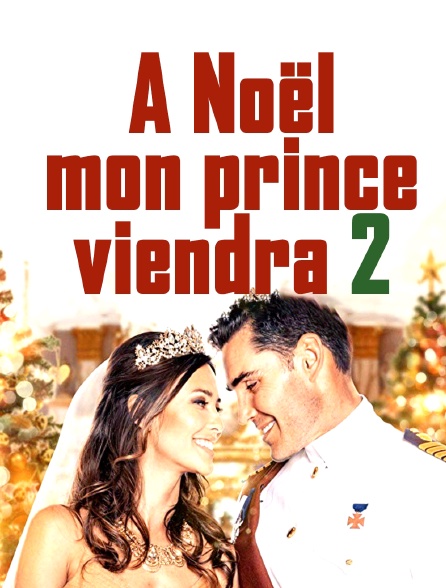 A Noël mon prince viendra 2