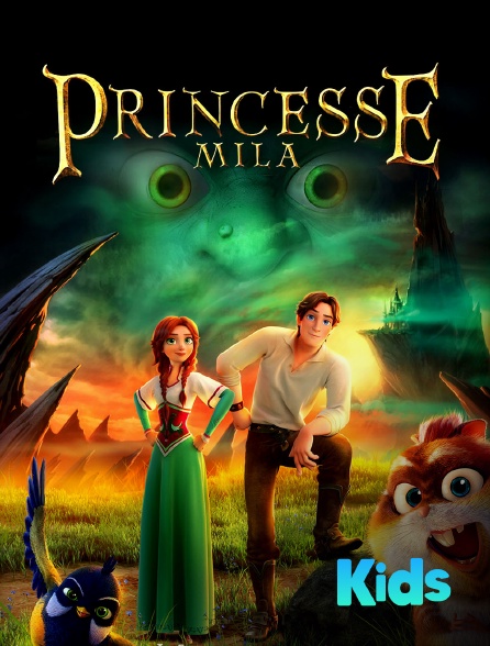 Molotov Channels Kids - Princesse Mila et le sorcier au coeur de pierre