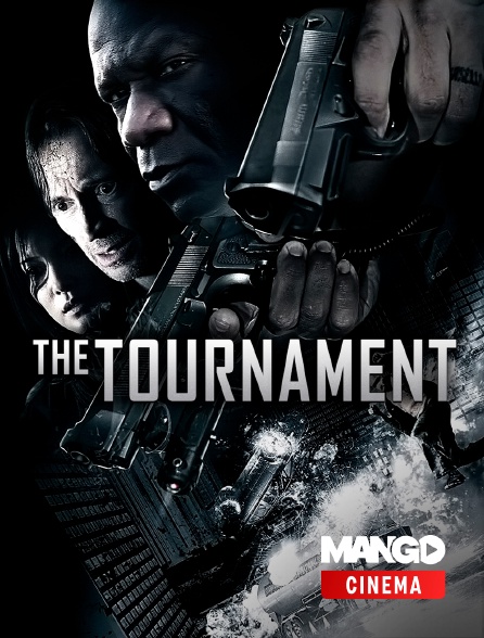 MANGO Cinéma - The tournament