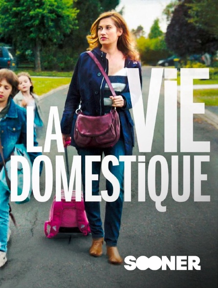 Sooner - La vie domestique