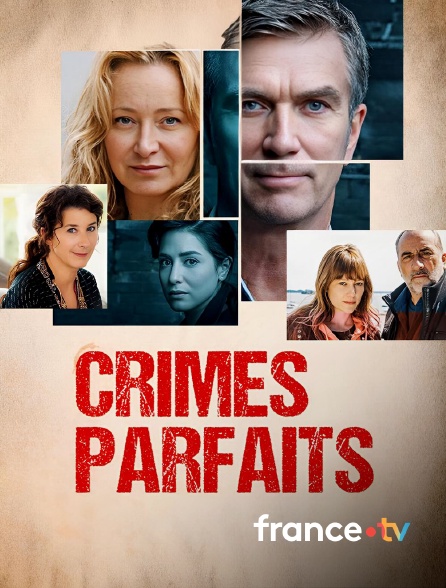 france.tv - Crimes parfaits