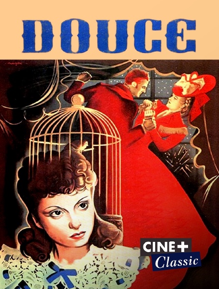 Ciné+ Classic - Douce