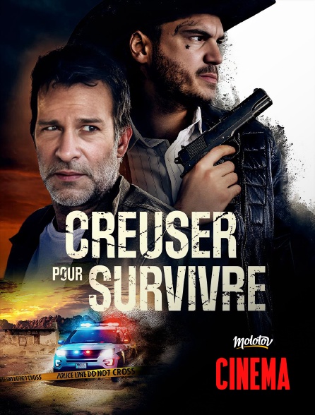 Molotov Channels Cinéma - Creuser pour survivre