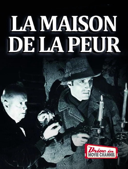 Drive-in Movie Channel - La maison de la peur
