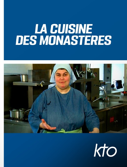 KTO - La cuisine des monastères