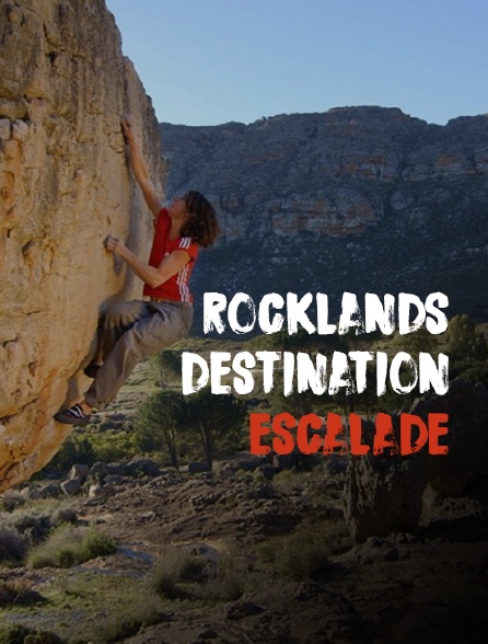 Rocklands : destination escalade