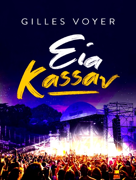 Gilles Voyer - Eia Kassav