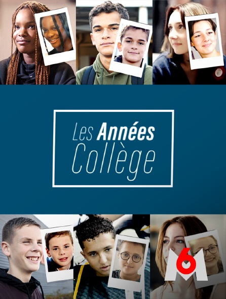 M6 - Les années collège