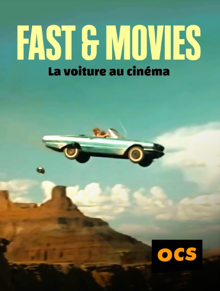 OCS - Fast & Movies