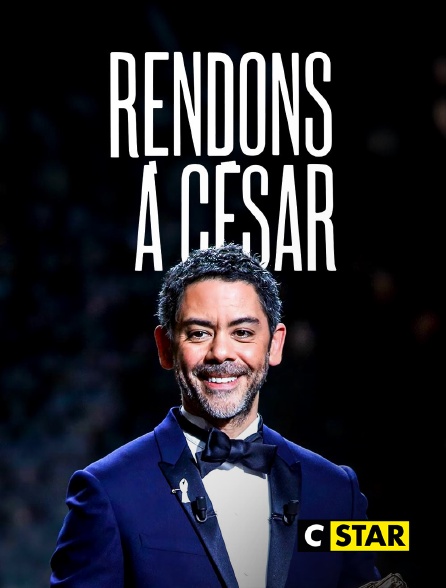 CSTAR - Rendons à César