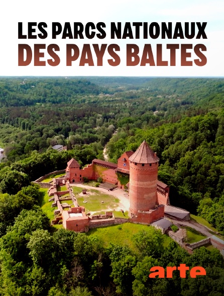 Arte - Les parcs nationaux des pays baltes