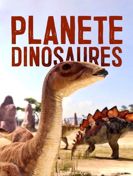 Planète dinosaures