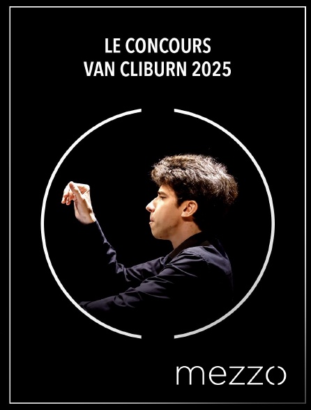 Mezzo - Le concours Van Cliburn 2025