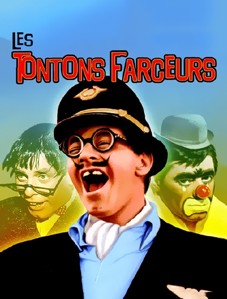 Les tontons farceurs