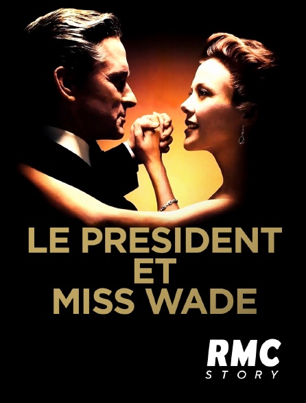 RMC Story - Le président et miss Wade