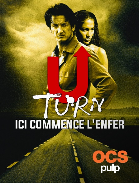 OCS Pulp - U-Turn, ici commence l'enfer