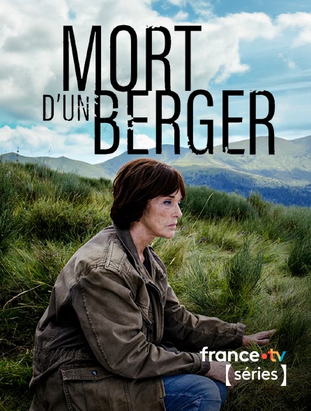 France TV Séries - Mort d'un berger