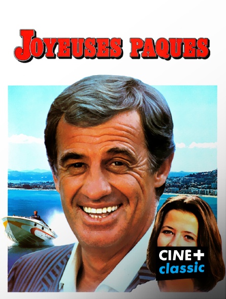 CINE+ Classic - Joyeuses Pâques