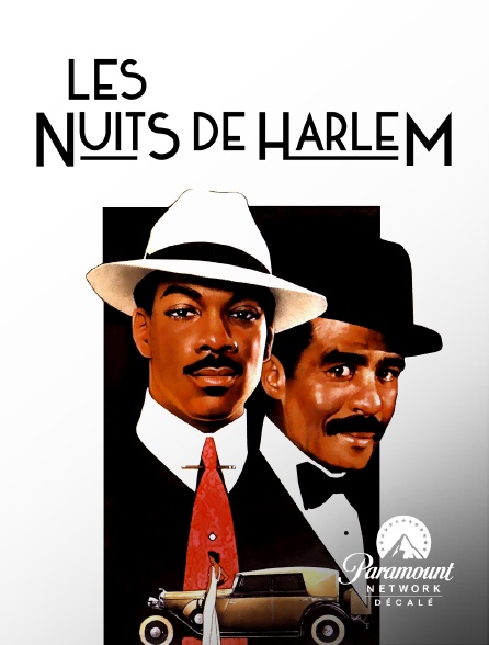 Paramount Network Décalé - Les nuits de Harlem