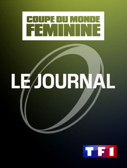 TF1 - Rugby - Le journal de la Coupe du monde féminine